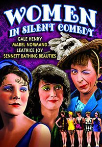 Women in Silent Comedy 1915-1928