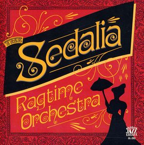 The Sedalia Ragtime Orchestra