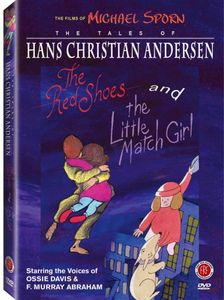 The Tales of Hans Christian Andersen: The Red Shoes /  The Little Match Girl