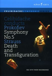 Celibidache Conducts Prokofiev Symphony No. 5 /  Strauss &quot;Death and Transfiguration&quot;