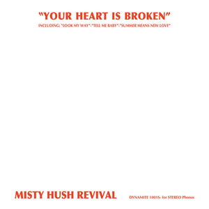 Your Heart Is Broken [Remastered] [Reissue]