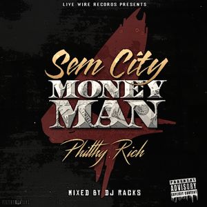Sem City Money Man 4 [Explicit Content]