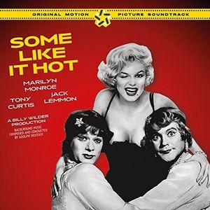 Some Like It Hot + 15 Bonus Tracks (Original Soundtrack) [Import]