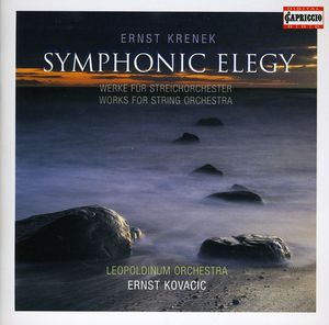Symphonic Elegy: Works for String Orchestra
