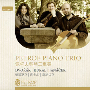 Dvorak Kukal Janacek: Piano Trio
