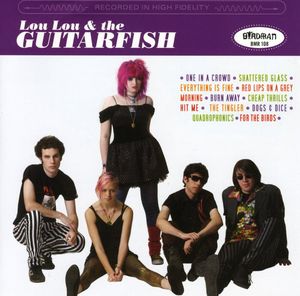 Lou Lou and The Guitarfish