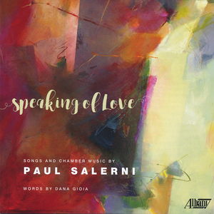 Paul Salerni: Speaking of Love