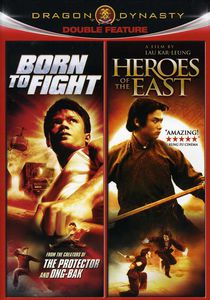 Born to Fight /  Heroes of the East