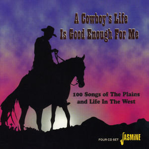 Cowboy's Life Is Good Enough for Me /  Various [Import]