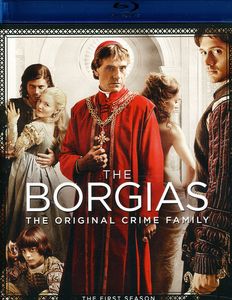 The Borgias: The First Season