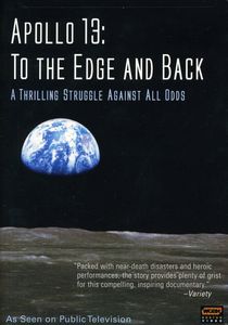 Apollo 13: To the Edge and Back