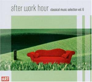 After Work Hour: Classical Music Selection 6 /  Various
