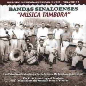 Bandas Sinaloenses: Musica Tambora /  Various