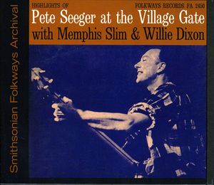Village Gate with Memphis Slim and Willie Dixon