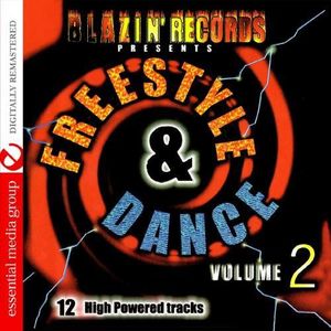 Freestyle & Dance 2: 12 High Powered Tracks /  Various