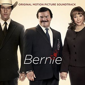 Bernie (Original Soundtrack)