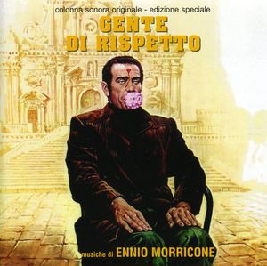Gente Di Rispetto (The Flower in His Mouth) (Original Motion Picture Soundtrack) [Import]