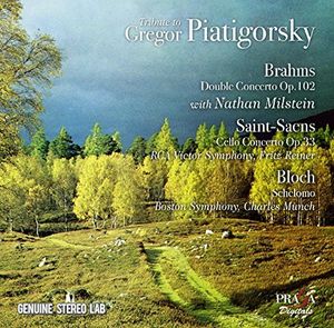 Tribute To Gregor Piatigorsky - Works By Brahms, Saint-Saens And Bloch