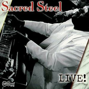 Sacred Steel Live