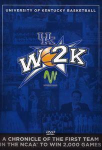 W2K: Kentucky Wildcats Basketball