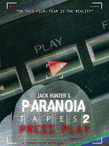 Jack Hunter's Paranoia Tapes 2: Press Play