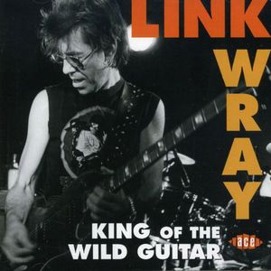 King of the Wild Guitar [Import]