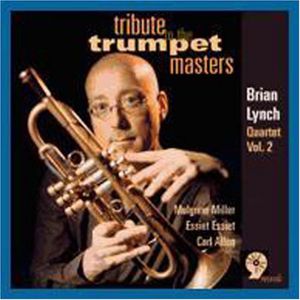 Tribute To The Trumpet Masters