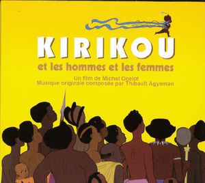 Kirikou Et Les Hommes Et Les Femmes (Original Soundtrack) [Import]