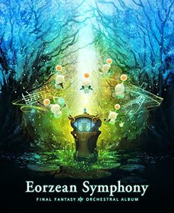 Eorzean Symphony: Final Fantasy XIV (Original Soundtrack) [Import]