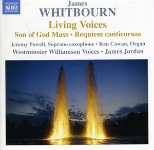 Living Voices & Other Choral Works