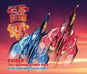 Raiden: The Lightning Strikes Back (Original Soundtrack) [Import]