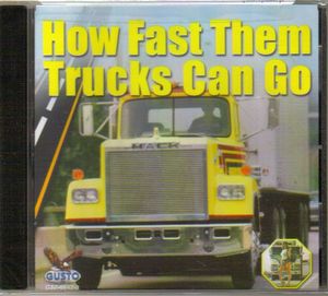 How Fast Them Trucks Can G0 /  Various