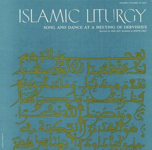 Islamic Liturgy: Koran /  Various