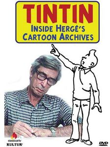 Tintin: Inside Herge's Cartoon Archives