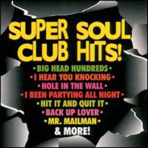 Super Soul Club Hits!