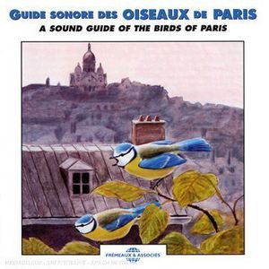Sound Guide of the Birds of Paris