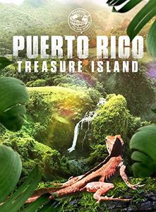 Puerto Rico: Treasure Island