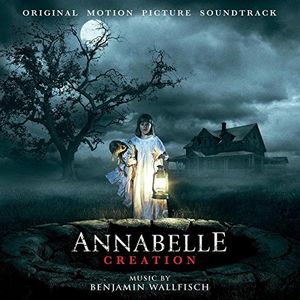 Annabelle: Creation (Original Soundtrack) [Import]