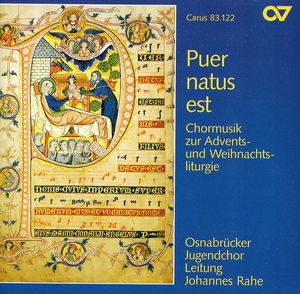 Puer Natus Est: Choral Music Advent & Christmas