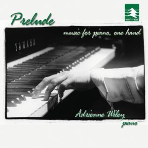 Prelude: Music for Piano One Hand