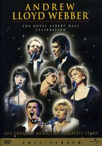 Andrew Lloyd Webber: The Royal Albert Hall Celebration