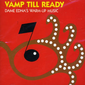 Vamp Till Ready: Dame Edna's Warm-Up Music /  Various [Import]