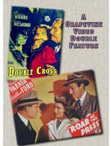 Double Cross (1941) /  Roar of the Press (1941)