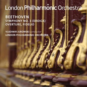 Ludwig van Beethoven: Symphony No. 3 - Overture, Fidelio