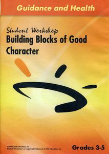 Building Blocks of Good Character