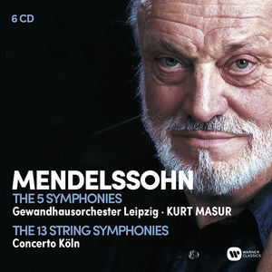 Mendelssohn: The Complete Symphonies, The Complete String Symphonies