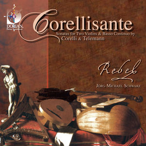 Corellisante: Sonatas for Two Violin & Continuo