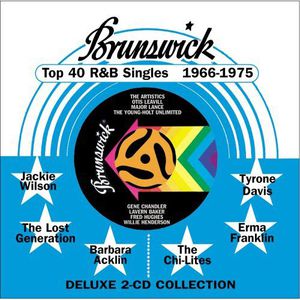 Brunswick Top 40 R&b Singles 1966-1975