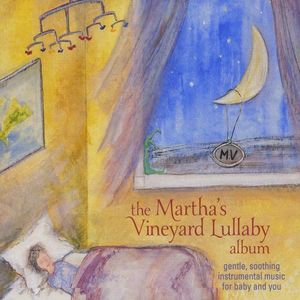 Martha's Vineyard Lullaby Album