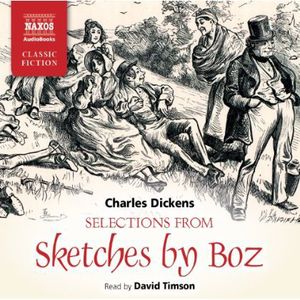 SELECTIONS FROM SKETCHES BY BOZ